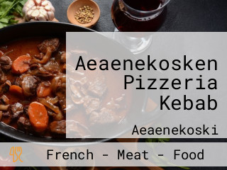 Aeaenekosken Pizzeria Kebab