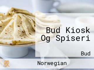Bud Kiosk Og Spiseri