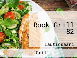 Rock Grill 82