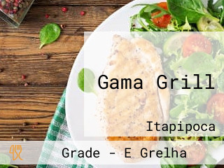 Gama Grill