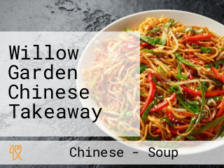 Willow Garden Chinese Takeaway