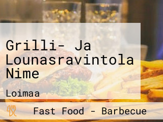 Grilli- Ja Lounasravintola Nime