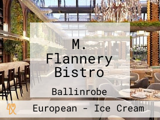 M. Flannery Bistro