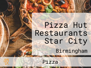 Pizza Hut Restaurants Star City