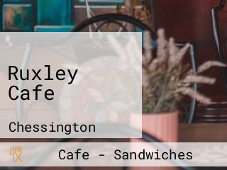 Ruxley Cafe