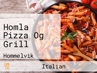 Homla Pizza Og Grill