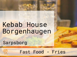 Kebab House Borgenhaugen