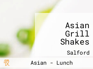 Asian Grill Shakes