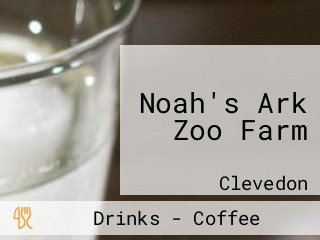 Noah's Ark Zoo Farm