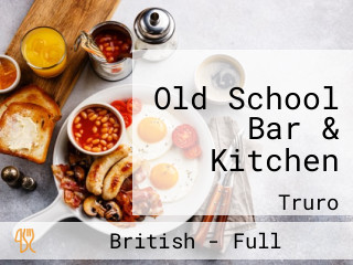 Old School Bar & Kitchen