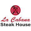 La Cabana Steak House